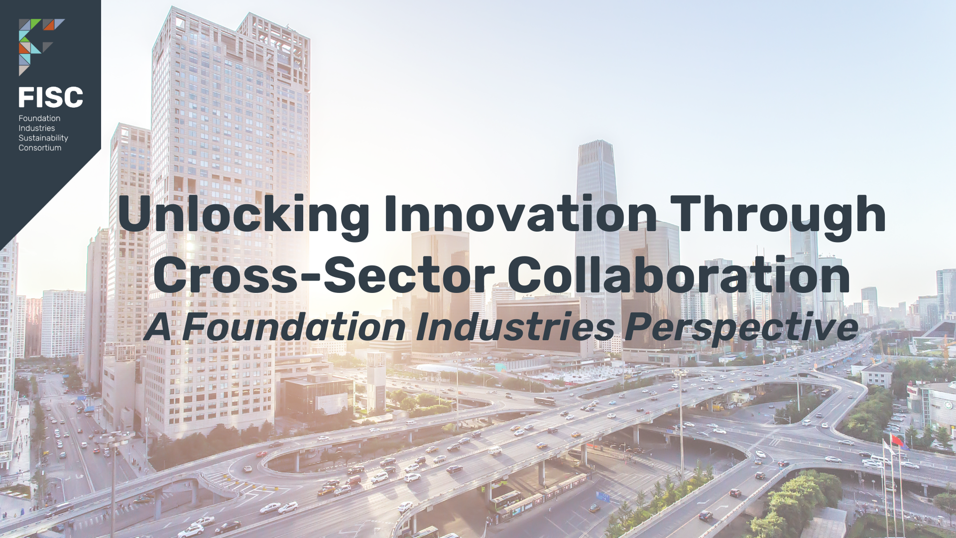 FISC: Unlocking Innovation Through Cross-Sector Collaboration | The ...